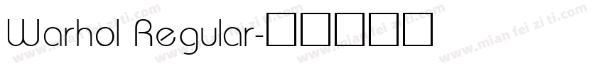 Warhol Regular字体转换